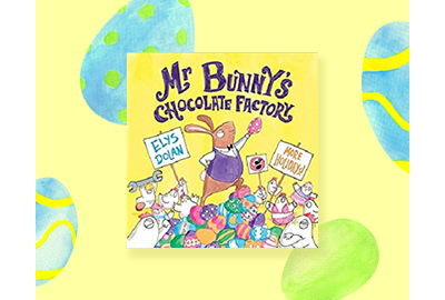 Mr Bunny’s Chocolate Factory: Teacher's Notes
