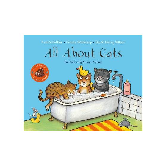 All About Cats: Fantastically Funny Rhymes All About Cats: Fantastically Funny Rhymes