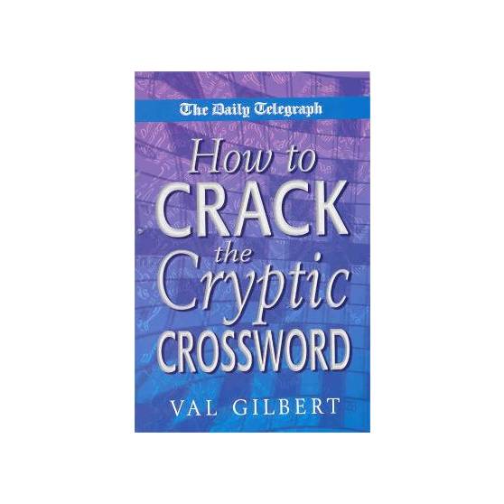 The Daily Telegraph How to Crack a Cryptic Crossw