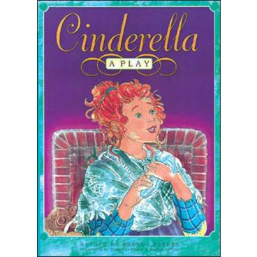 Cinderella: A Play - Big Book