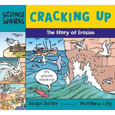 Cracking Up: The Story of Erosion