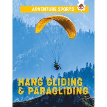 Hang-Gliding and Paragliding