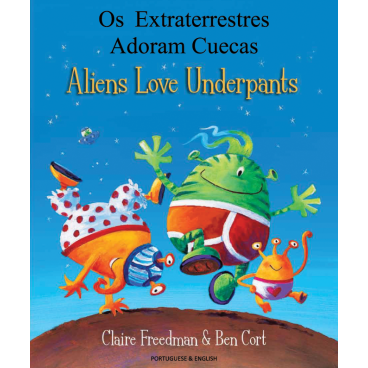Aliens Love Underpants (Portuguese-English)
