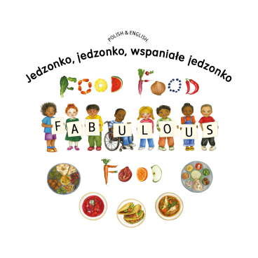 Food Food Fabulous Food (Polish-English)