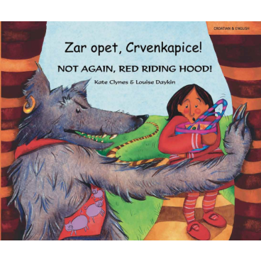 Not Again, Red Riding Hood (Croatian-English)