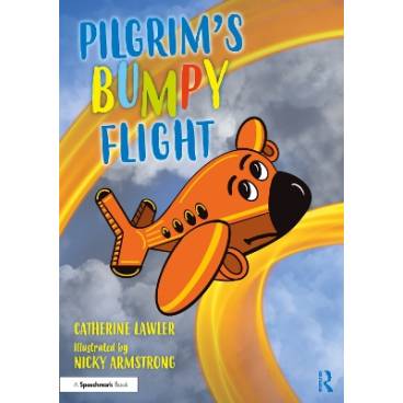 Pilgrim&#039;s Bumpy Flight: Helping Young Children Learn About Domestic Abuse Safety Planning