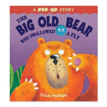 The Big Old Bear Who Swallowed Fly