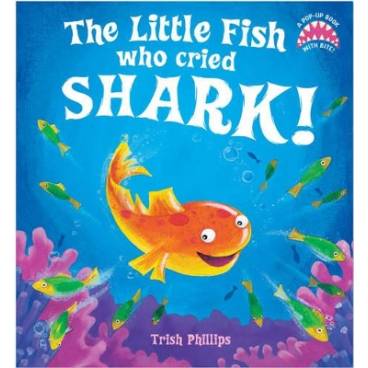 The Little Fish Who Cried Shark!