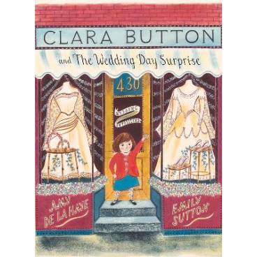 Clara Button and the Wedding Day Surprise