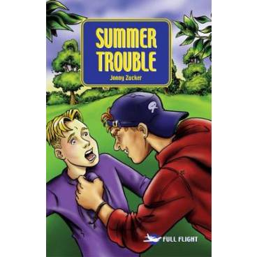 Summer Trouble