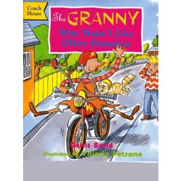 The Granny Who Wasn&#039;t Like Other Grannies