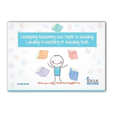 Developing Reasoning and Depth in Reading: Leading to Mastery of Reading Skills