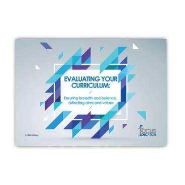 Evaluating your Curriculum: Ensuring Breadth &amp; Balance, Reflecting Aims and Values