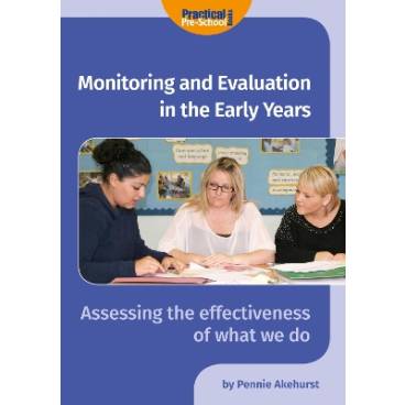 Monitoring and Evaluation in the Early Years