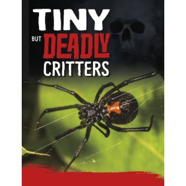 Tiny But Deadly Creatures