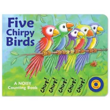 Five Chirpy Birds