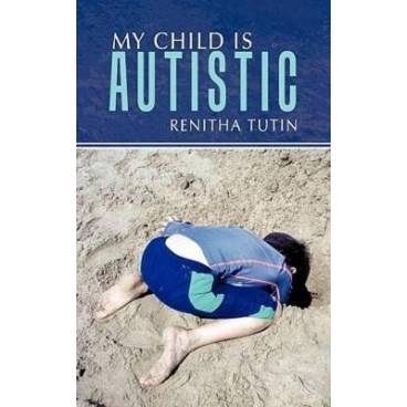 My Child Is Autistic