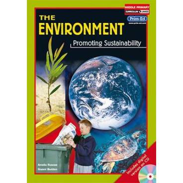 The Environment: Promoting Sustainability: Middle Primary