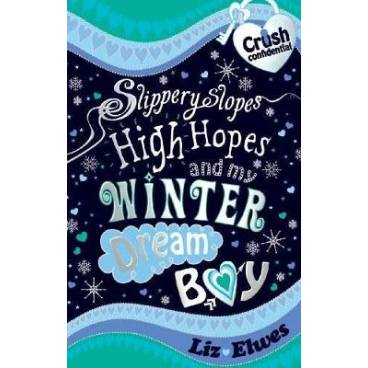 Slippery Slopes, High Hopes and My Winter Dream Boy