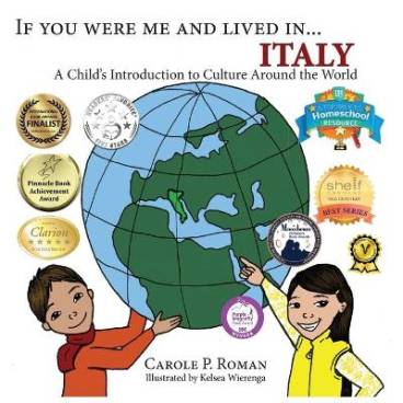 If You Were Me and Lived in... Italy: A Child&#039;s Introduction to Cultures Around the World
