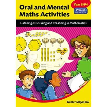 Oral and Mental Maths Activities: Listening, Discussing and Reasoning in Mathematics: Year 3, Part 4