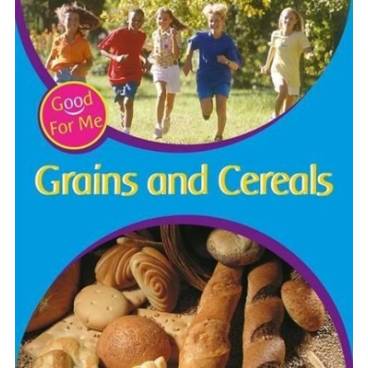 Grains and Cereals