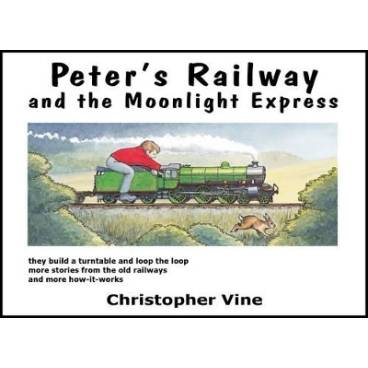 Peter&#039;s Railway and the Moonlight Express