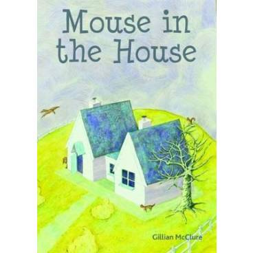 Mouse in the House