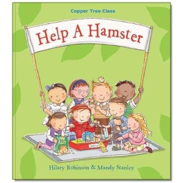 Help A Hamster: Copper Tree Class Help a Hamster