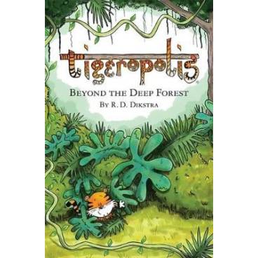 Tigeropolis: Beyond the Deep Forest: 1