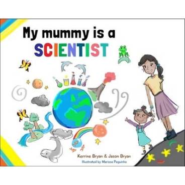 My Mummy is a Scientist
