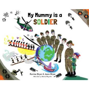 My Mummy is a Soldier