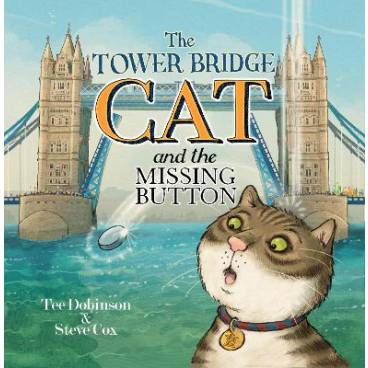 The Tower Bridge Cat and the Missing Button