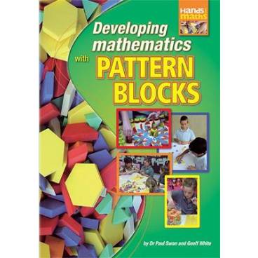 Developing Mathematics with Pattern Blocks