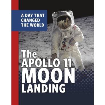 The Apollo 11 Moon Landing: A Day That Changed the World