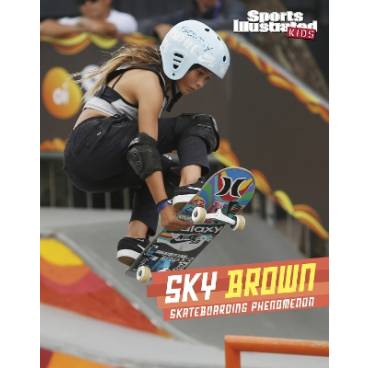 Sky Brown: Skateboarding Phenomenon