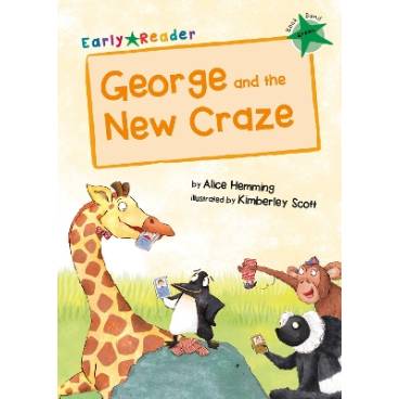 George and the New Craze: (Green Early Reader)